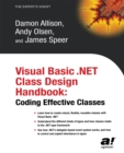 Visual Basic .NET Class Design Handbook : Coding Effective Classes - eBook