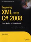 Beginning XML with C# 2008 : From Novice to Professional - eBook