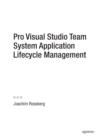 Pro Visual Studio Team System Application Lifecycle Management - eBook