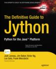 The Definitive Guide to Jython : Python for the Java Platform - eBook