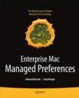 Enterprise Mac Managed Preferences - eBook
