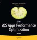 Pro iOS Apps Performance Optimization - eBook