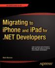 Migrating to iPhone and iPad for .NET Developers - Book