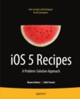 iOS 5 Recipes : A Problem-Solution Approach - eBook