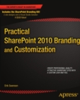 Practical SharePoint 2010 Branding and Customization - eBook