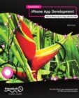 Foundation iPhone App Development : Build An iPhone App in 5 Days with iOS 6 SDK - eBook