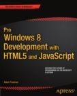 Pro Windows 8 Development with HTML5 and JavaScript - eBook