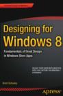 Designing for Windows 8 : Fundamentals of Great Design in Windows Store Apps - eBook