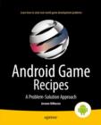 Android Game Recipes : A Problem-Solution Approach - eBook