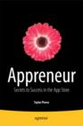 Appreneur : Secrets to Success in the App Store - eBook