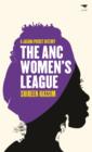The ANC Women's League: Sex, Politics and Gender - eBook