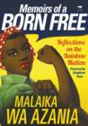 Memoirs of a Born Free: Reflections on the Rainbow Nation - eBook