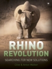 Rhino revolution: Searching for new solutions - Book