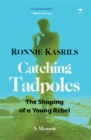 Catching Tadpoles - eBook