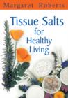 Tissue Salts for Healthy Living - eBook