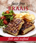 Fuss-free Braais: Fish and Seafood - eBook