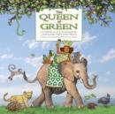 The Queen of Green : A Collection of Contemporary Cautionary Tales from Africa - eBook