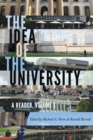 The Idea of the University : A Reader, Volume 1 - Book