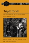 Trajectories : Excursions with the Anthropology of E. Douglas Lewis - eBook