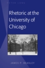 Rhetoric at the University of Chicago - eBook