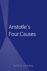 Aristotle's Four Causes - eBook