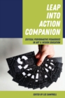 Leap into Action Companion : Critical Performative Pedagogies in Art & Design Education - eBook