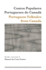 Contos Populares Portugueses do Canada / Portuguese Folktales from Canada - eBook