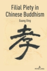Filial Piety in Chinese Buddhism - eBook