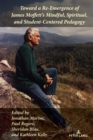 Toward a Re-Emergence of James Moffett's Mindful, Spiritual, and Student-Centered Pedagogy - eBook