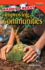 Hand to Heart: Improving Communities - Book