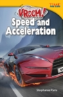 Vroom! Speed and Acceleration - eBook