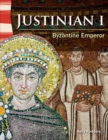 Justinian I : Byzantine Emperor - eBook