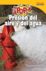 !Pop!  Presion del aire y del agua (Pop! Air and Water Pressure) - eBook