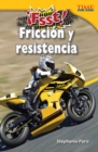 !Fsst!  Friccion y resistencia (Drag! Friction and Resistance) - eBook