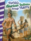 Florida's American Indians through History - eBook