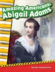 Amazing Americans Abigail Adams - eBook