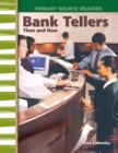 Bank Tellers Then and Now - eBook