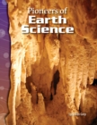 Pioneers of Earth Science - eBook