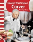 George Washington Carver : Planting Ideas - eBook