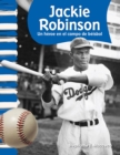 Jackie Robinson : Un heroe en el campo de beisbol - eBook