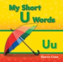 My Short U Words - eBook