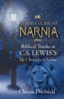 A Family Guide to Narnia - eBook