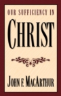 Our Sufficiency in Christ - eBook