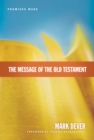 The Message of the Old Testament (Foreword by Graeme Goldsworthy) - eBook