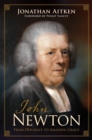 John Newton (Foreword by Philip Yancey) - eBook