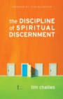 The Discipline of Spiritual Discernment (Foreword by John MacArthur) - eBook