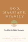 God, Marriage, and Family (Second Edition) - eBook