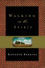 Walking in the Spirit - eBook