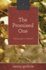 The Promised One (A 10-week Bible Study) - eBook