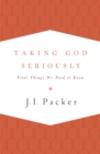 Taking God Seriously - eBook